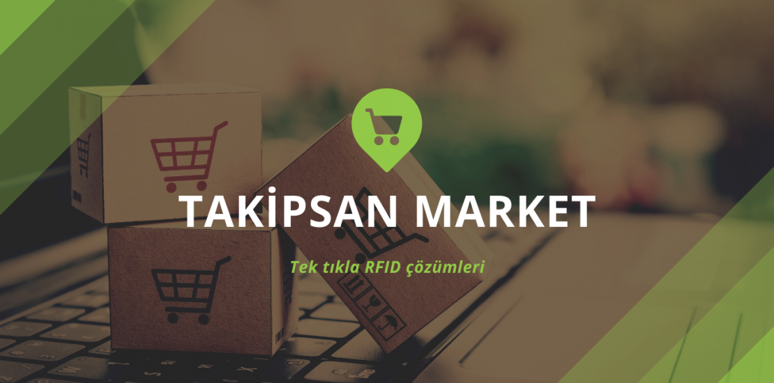 Takipsan Market Açıldı!